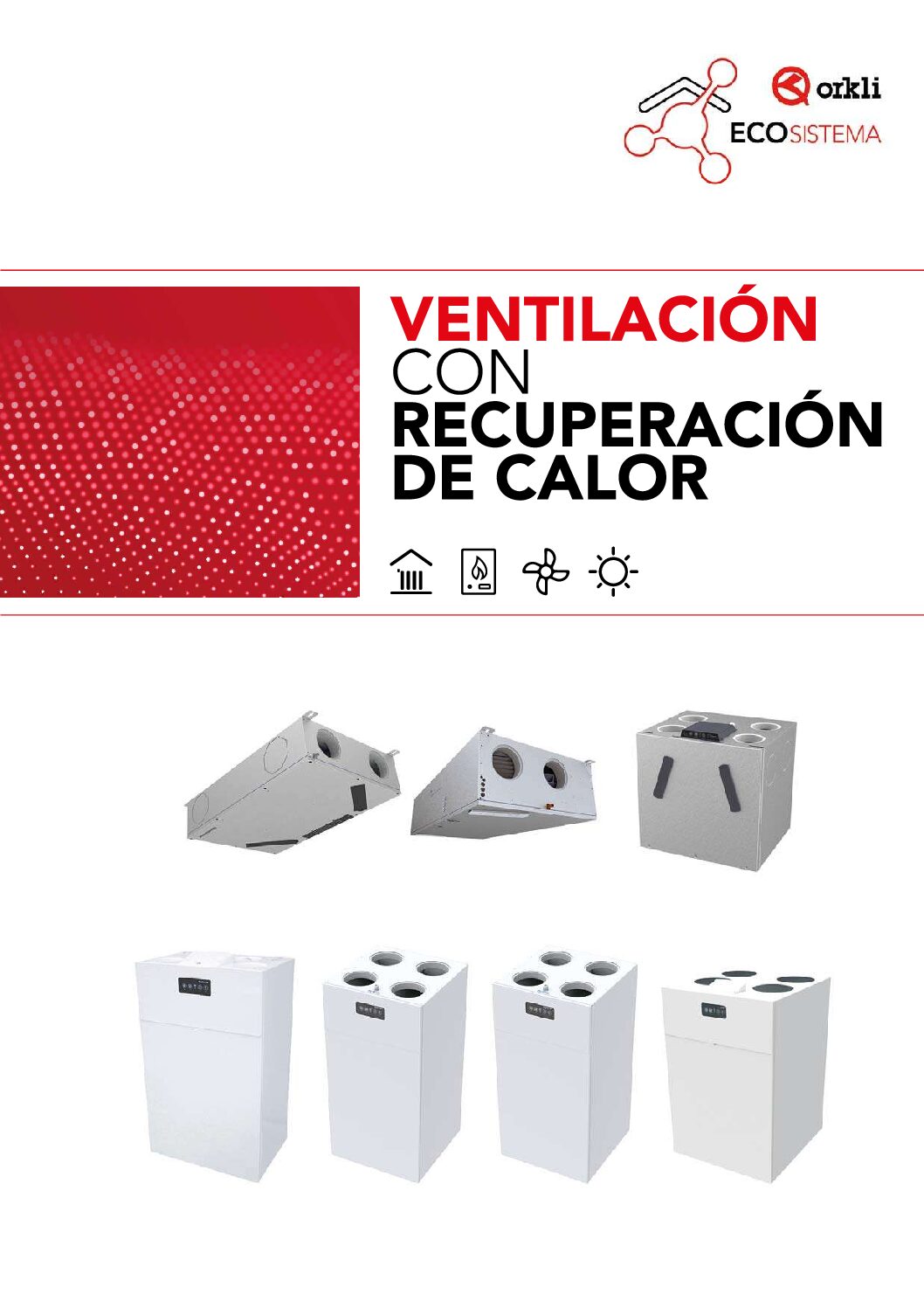 Ampliación Gama Recuperadores ORKLI